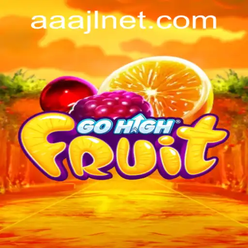 GoHighFruit: A New Era of Fruit Gaming Adventure